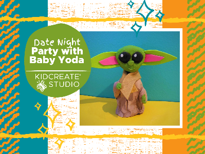 Kidcreate Studio - San Antonio. Date Night- Party with Baby Yoda (3-9 Years)